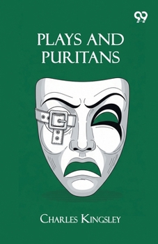 Paperback Plays And Puritans Book