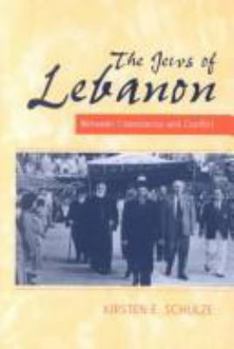 The Jews of Lebanon: Between Coexistence and Conflict