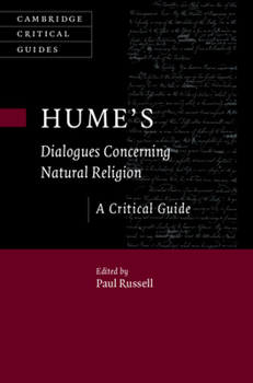 Hume's Dialogues Concerning Natural Religion: A Critical Guide