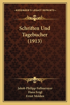 Paperback Schriften Und Tagebucher (1913) [German] Book