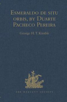 Hardcover Esmeraldo de Situ Orbis, by Duarte Pacheco Pereira Book