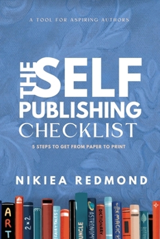 Paperback The Self-Publishing Checklist, Volume 1 Book