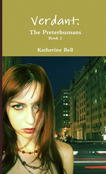 Paperback Verdant: The Preterhumans Book 2 Book