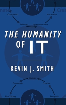 Hardcover The Humanity of IT Book