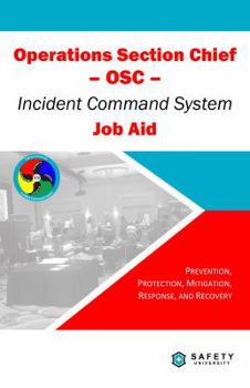 Spiral-bound Operations Section Chief Job Aid - Incident Command System Book