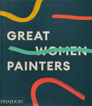Hardcover Great Women Painters Book