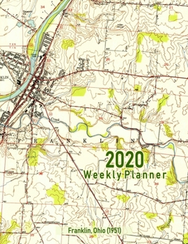 2020 Weekly Planner: Franklin, Ohio (1951): Vintage Topo Map Cover
