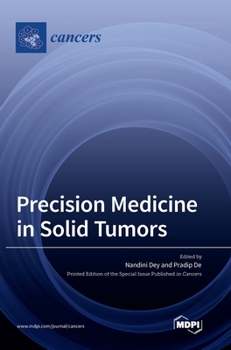 Hardcover Precision Medicine in Solid Tumors Book