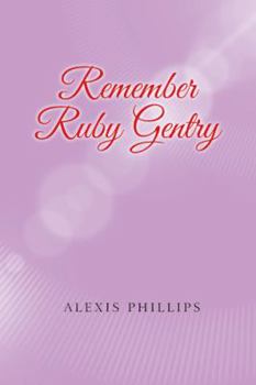 Paperback Remember Ruby Gentry Book