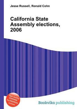 Paperback California State Assembly Elections, 2006 Book