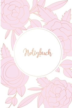 Notizbuch: DIN A5 Blanko Leere 120 Seiten Reise Journal Organizer Schreibheft Planer Tagebuch Notizheft Notiz-Block Diary Heft Bullet Journal ... Pink Rosa Gold Kreis Rahmen (German Edition)