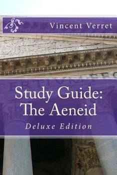 Paperback Study Guide: The Aeneid: Deluxe Edition Book