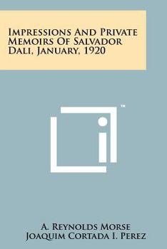 Paperback Impressions And Private Memoirs Of Salvador Dali, January, 1920 Book