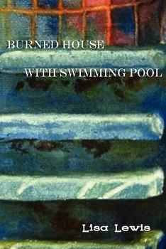 Paperback Burned House with Swimming Pool Book