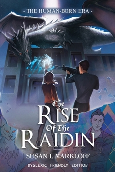 The Rise of the Raidin