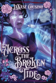 Hardcover Across the Broken Tide Book