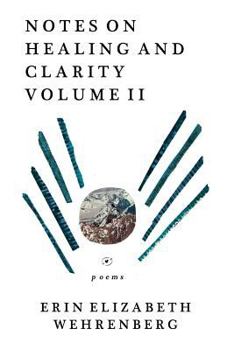 Paperback Notes On Healing & Clarity Volume II Book