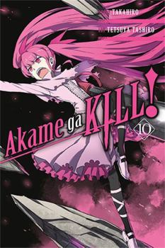 Akame ga KILL!, Vol. 10 - Book #10 of the Akame ga KILL!