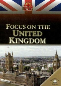 Focus on the United Kingdom - Book  of the World in Focus
