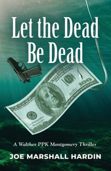 Paperback Let the Dead Be Dead Book