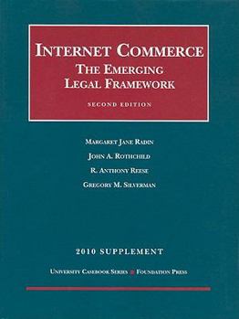 Paperback Internet Commerce Supplement: The Emerging Legal Framework Book