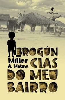 Paperback Brogúncias do meu Bairro [Portuguese] Book