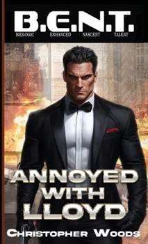Paperback Annoyed With Lloyd Book