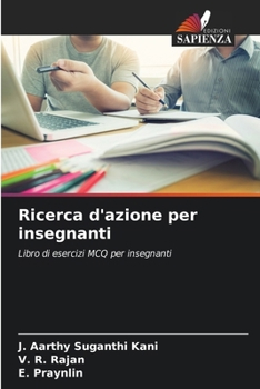 Ricerca d'azione per insegnanti (Italian Edition)