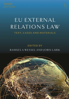Hardcover EU External Relations Law: Text, Cases and Materials Book