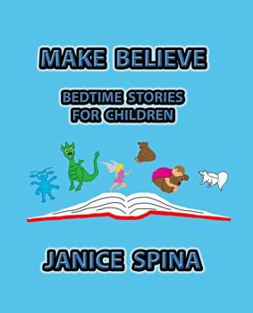 Make Believe: Bedtime Stories for Children