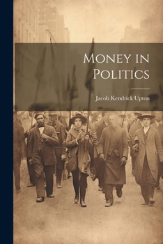 Paperback Money in Politics Book