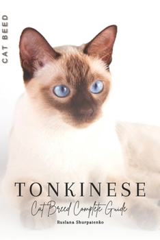 Paperback Tonkinese: Cat Breed Complete Guide Book