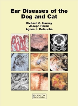 Paperback Ear Diseases of the Dog and Cat Book