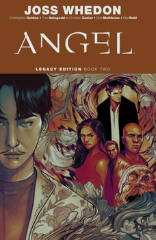 Angel Legacy Edition Book 2 - Book #2 of the Angel Legacy Edition