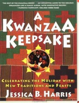 Paperback A Kwanzaa Keepsake: Celebrating the Holiday with New Traditions and Feasts Book