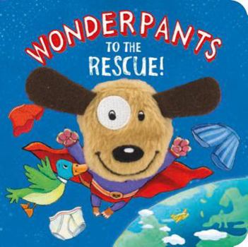 Board book Wonderpants to the Rescue! Finger Puppet Book