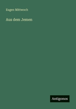 Paperback Aus dem Jemen [German] Book
