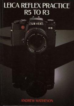 Hardcover Leica Reflex Practice R5 to R3 Book