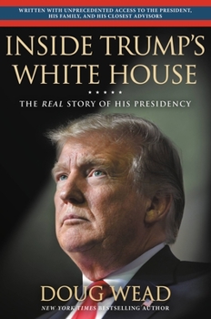 Audio CD Inside Trump's White House: The Real Story of His Presidency Book