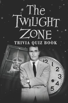 Paperback The Twilight Zone: Trivia Quiz Book