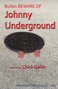 Paperback Bullies Beware of Johnny Underground Book