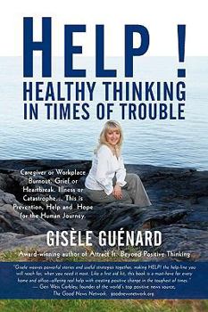 Paperback Help!: Healthy Thinking in Times of Trouble Book