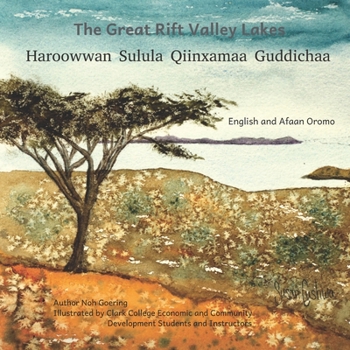 Paperback The Great Rift Valley Lakes: In English and Afaan Oromo Book