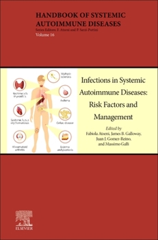 Paperback Infections in Systemic Autoimmune Diseases: Risk Factors and Management Volume 16 Book