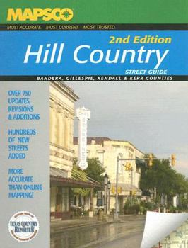Spiral-bound MAPSCO Hill Country Street Guide: Bandera, Gillespie, Kendall & Kerr Counties Plus Fair Oaks Ranch, Junction, Llano, London, & Mason Book