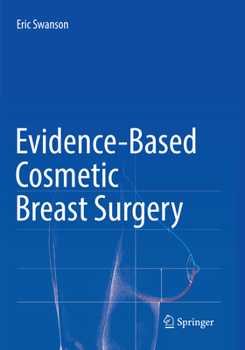 Paperback Evidence-Based Cosmetic Breast Surgery Book