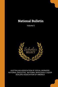 Paperback National Bulletin; Volume 5 Book
