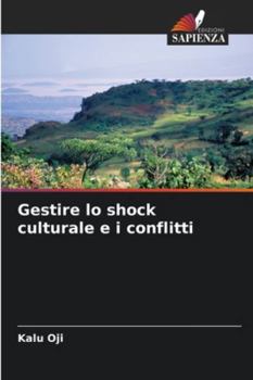 Paperback Gestire lo shock culturale e i conflitti [Italian] Book