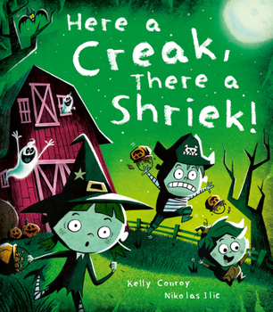 Hardcover Here a Creak, There a Shriek! Book