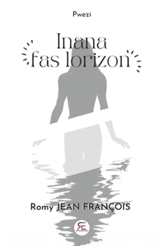 Paperback Inana fas lorizon [French] Book
